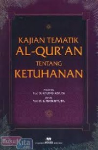 Image of KAJIAN TEMATIK ALQURAN TENTANG KETUHANAN
