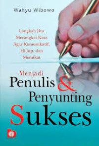 Image of MENJADI PENULIS DAN PENYUNTING SUKSES
